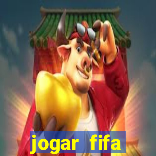jogar fifa apostando dinheiro